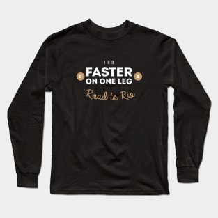 Faster on One Leg Long Sleeve T-Shirt